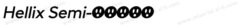 Hellix Semi字体转换